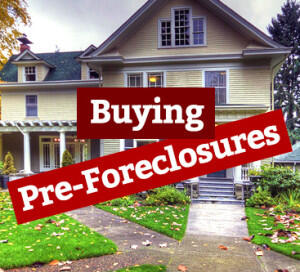 buying preforeclosures